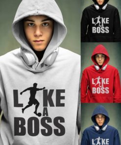 Futbalova mikina Like a Boss teen