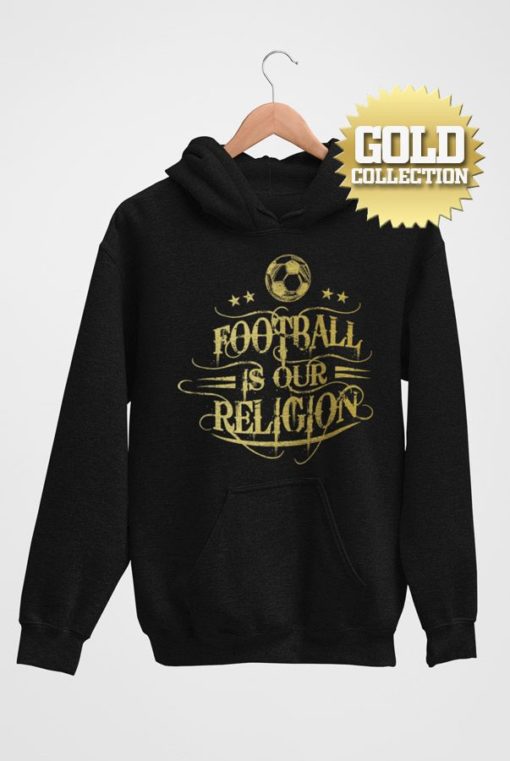 Mikina Fotbal je naše náboženství GOLD COLLECTION