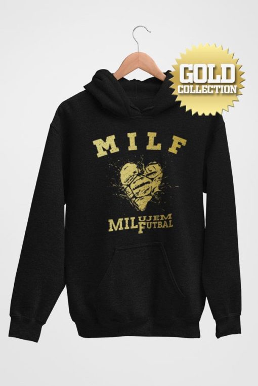 MILF fotbalová mikina I love football GOLD COLLECTION