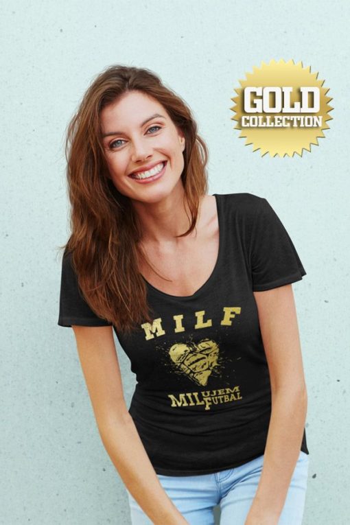 Fotbalové tričko MILF I love football GOLD COLLECTION